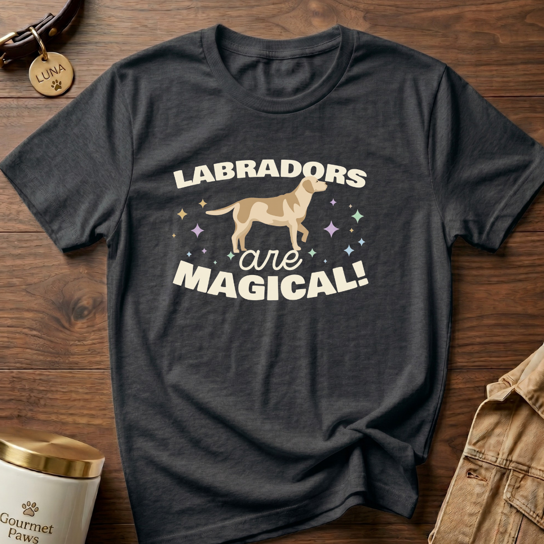 LABRADORS ARE MAGICAL