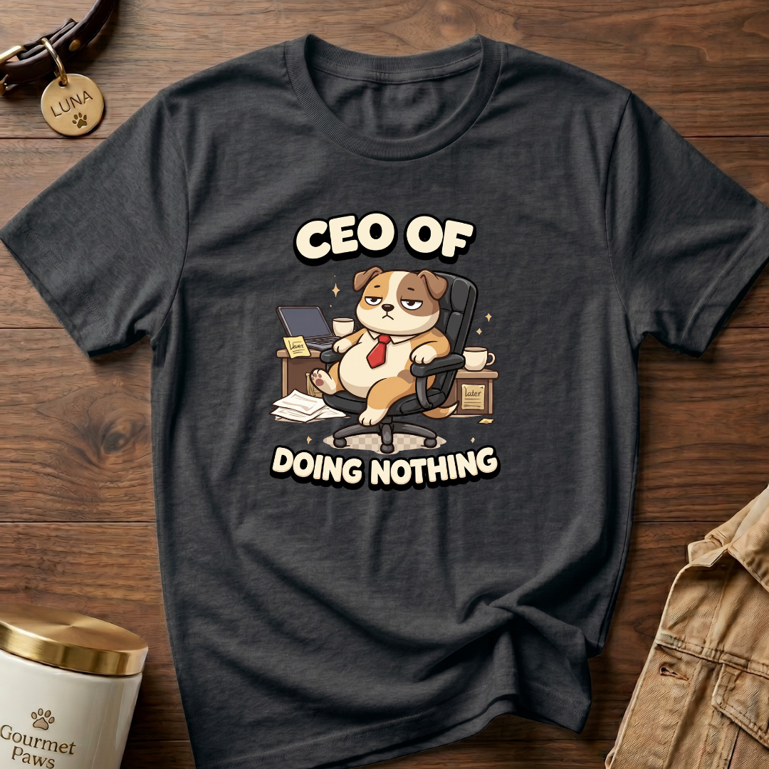 CEO OF DOING NOTHING