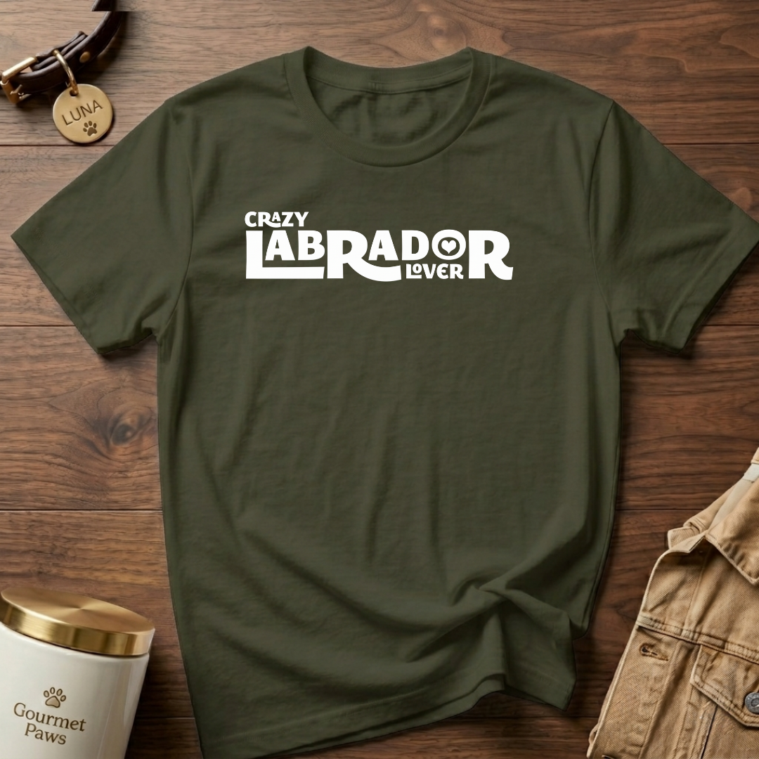 CRAZY LABRADOR LOVER