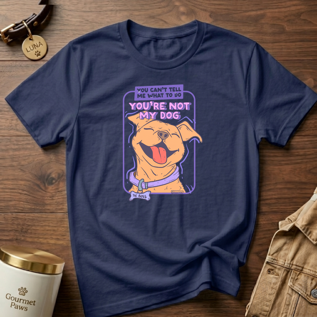 You are not my dog