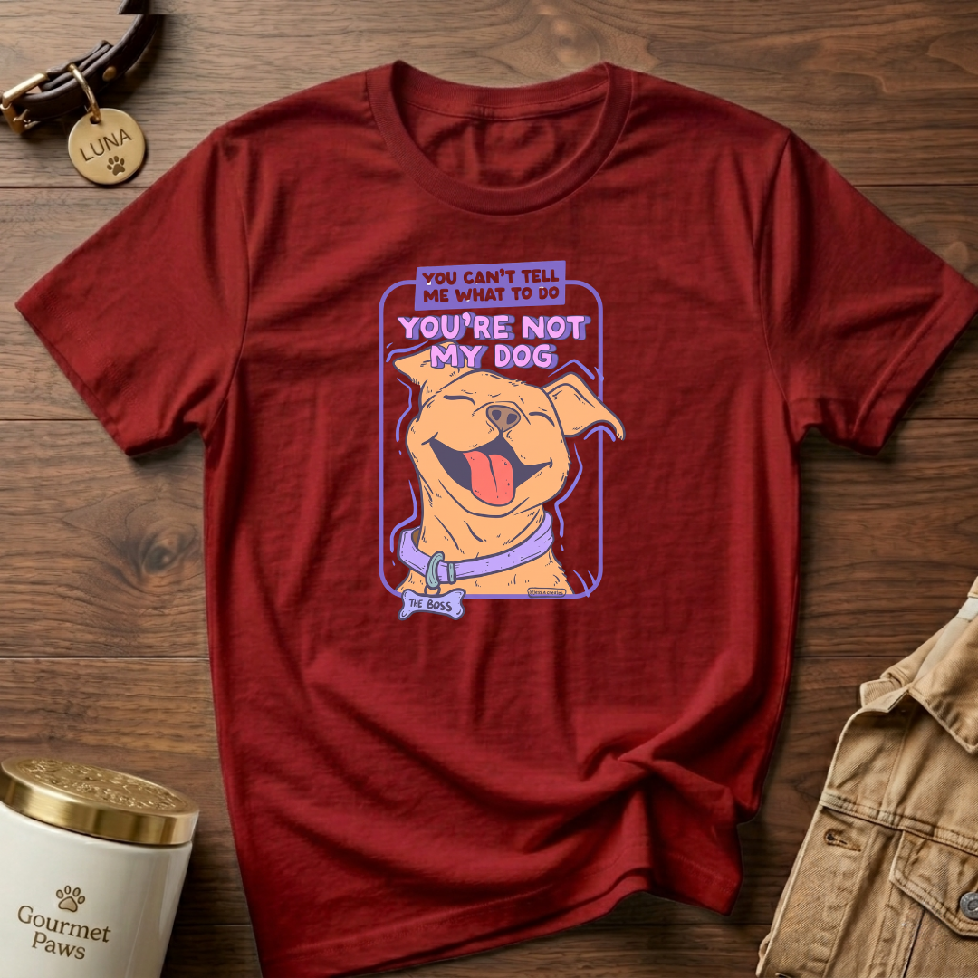 You are not my dog